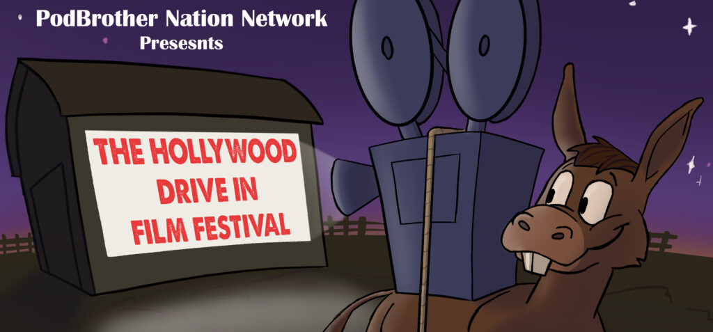 Hollywood Drive In Film Festival