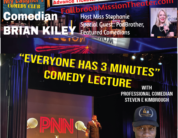 Fallbrook Mission Theater Comedy Show Brian Kiley Lecture Steven E Kimbrough
