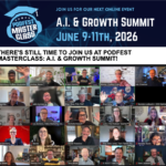 PODFEST Ai & Growth Summit 6/9-11/2026