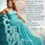 Schemika’s Cancer Awareness Comedy Funk Raiser July 26th